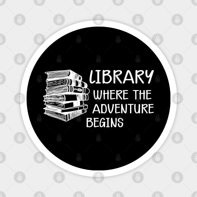 Library Where the adventure begins Magnet by KC Happy Shop